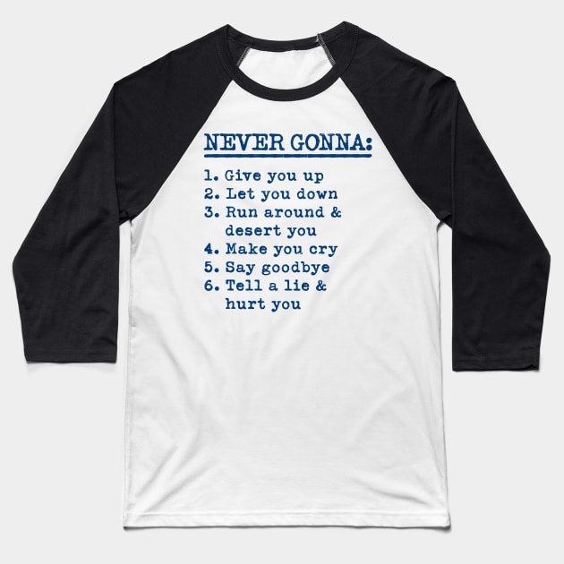 Never Gonna Give You Up Baseball T-Shirt by Duhkan Painting